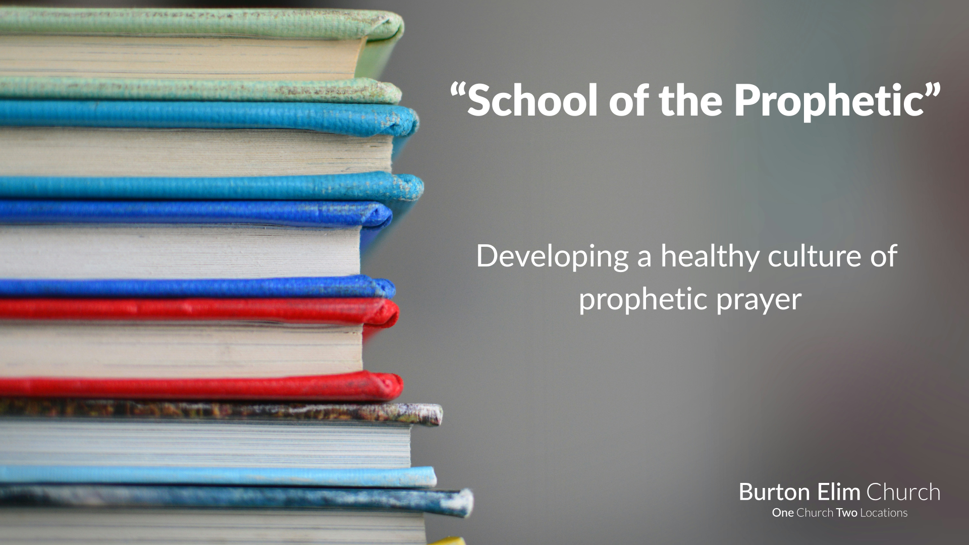 “School of the Prophetic”